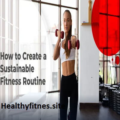 Sustainable Fitness Practices